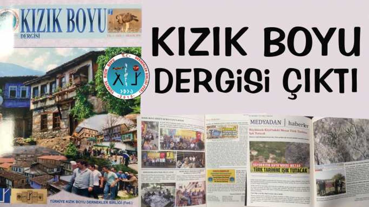 Türkiye’nin ilk boy dergisi Kızık boyu dergisi çıktı