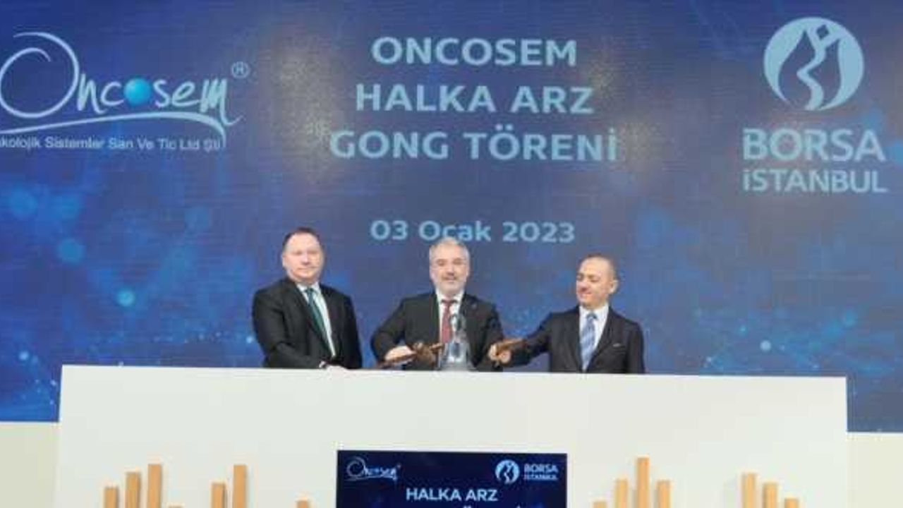 Borsa İstanbul’da gong, Oncosem Onkolojik Sistemler için çaldı