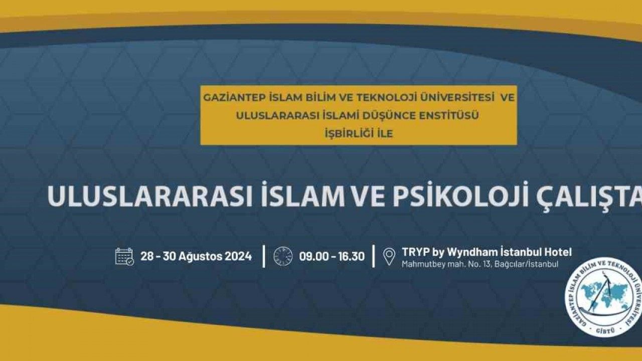 "Uluslararası İslam ve Çağdaş Psikoloji Çalıştayı" için geri sayım başladı