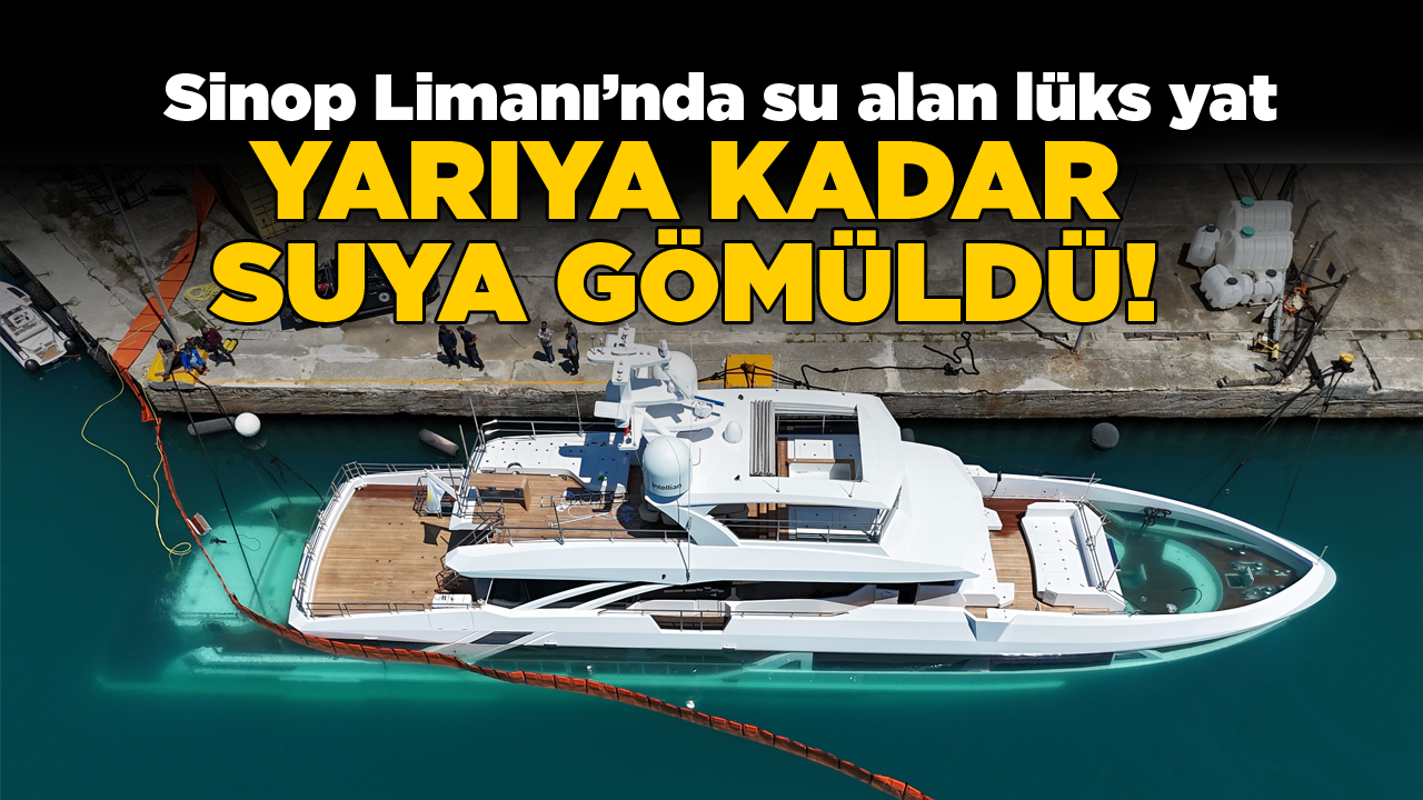 Sinop'ta suya gömülen lüks yata müdahale sürüyor