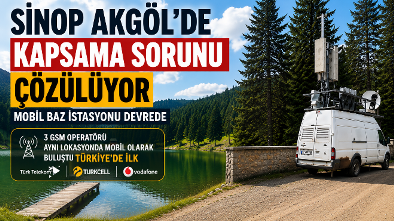 Akgöl ve İnaltı’da Kapsama Sorununa Mobil Çözüm