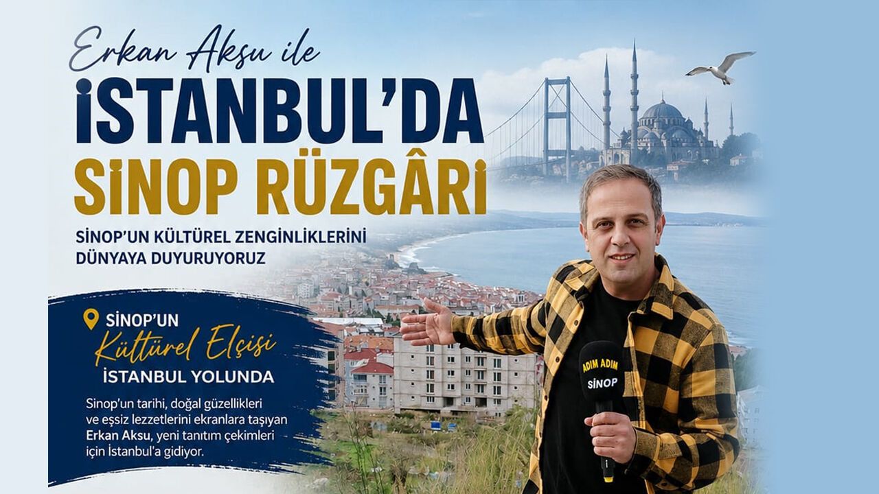 Erkan Aksu ile İstanbul'da Sinop rüzgârı