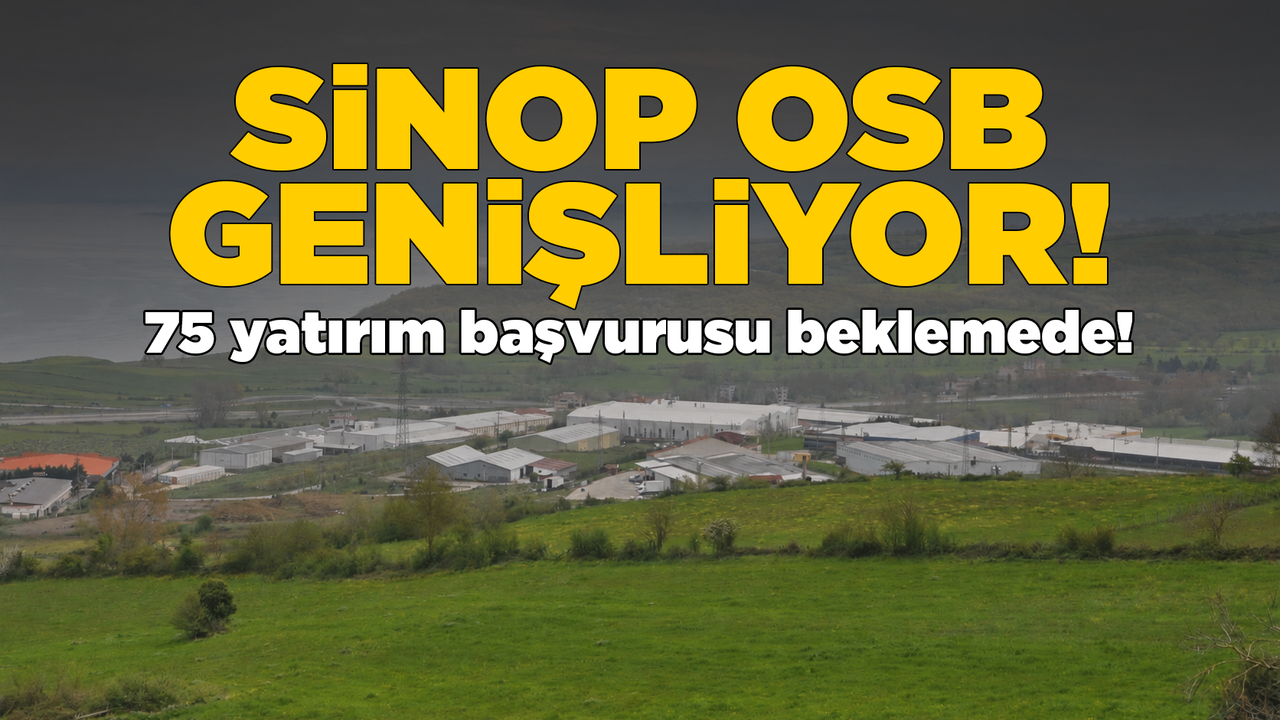 Sinop OSB’de genişleme süreci başlıyor