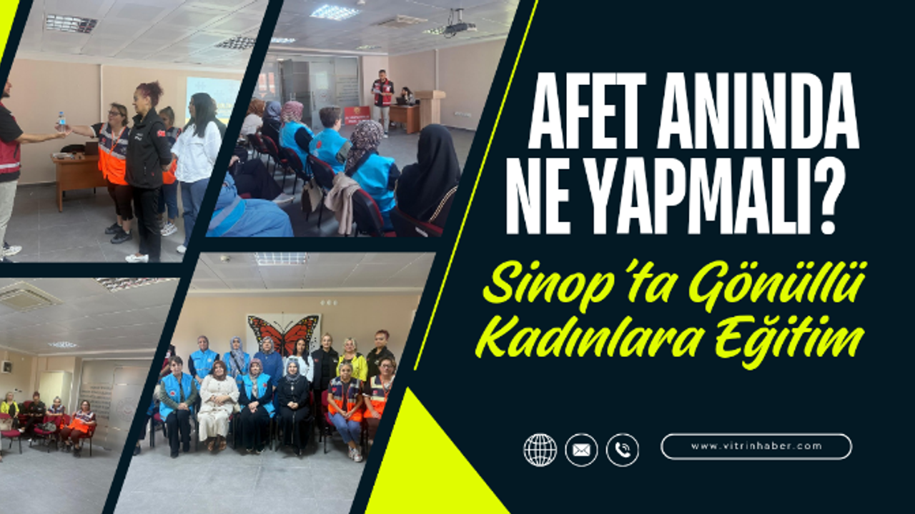 Sinop’ta Kadın Gönüllülere Afet ve Psikososyal Destek Eğitimi