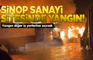 SON DAKİKA: Sinop Küçük Sanayi Sitesinde büyük yangın
