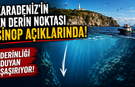 Karadeniz'in En Derin Noktası Sinop Açıklarında! Derinliği Duyan Şaşırıyor