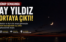 Sinop'tan da Görüldü: Gökyüzünde Nadir Buluşma