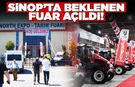 Sinop’ta beklenen fuar günleri başladı!