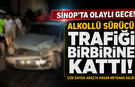 "Dur" ihtarına uymayan alkollü sürücü ekipleri peşine taktı!