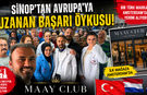 Sinop'tan Avrupa'ya Uzanan Başarı Hikâyesi