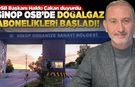 Sinop OSB'de bekleyiş bitiyor! Doğalgaz için abonelikler başladı