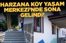 Harzana Köy Yaşam Merkezi’nde sona yaklaşıldı
