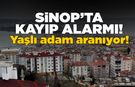Sinop’ta Alzheimer hastası yaşlı adam kayboldu