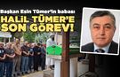 Halil Tümer dualarla toprağa verildi!