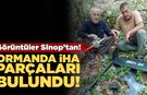 Ormanlık alanda İHA parçaları bulundu