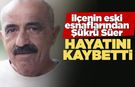 Gerze'nin eski esnaflarından Süer vefat etti
