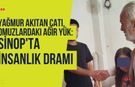 Bir Evin Yükü Tek Bir Omuzda: Cansuyu Sinop’tan İmdat Çığlığı