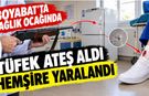 Sağlık Ocağında Tüfek Ateş Aldı: Hemşire Yaralandı