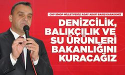 İktidarımızda denizcilik, balıkçılık ve su ürünleri bakanlığı kurulacak