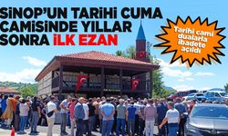 Sinop'un tarihi Cuma Camisi tekrar ibadete açıldı