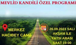 Köyceğiz’de Mevlid Kandili çeşitli programlarla idrak edilecek