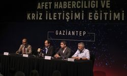 Gaziantep'te "Afet Haberciliği ve Kriz İletişimi Eğitimi" sona erdi