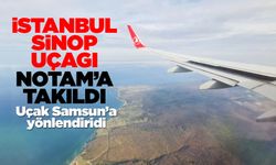 İstanbul-Sinop uçağı NOTAM'a takıldı!