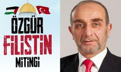 Üçüncüoğlu'ndan Özgür Filistin Mitingi açıklaması