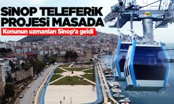 Sinop’un teleferik projesi masaya yatırıldı