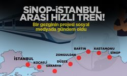 Sinop-İstanbul arası hızlı tren