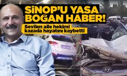 Sinop'un sevilen aile hekimi hayatını kaybetti