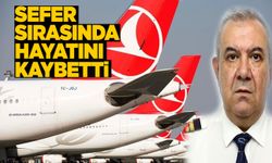 THY kaptan pilotu havada hayatını kaybetti