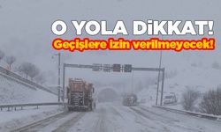 O yolda tır geçişine izin verilmeyecek