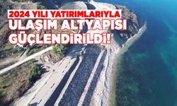 2024 yılında Sinop’un ulaşım altyapısı güçlendirildi