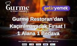 Gurme Restoran’dan Kaçırılmayacak Fırsat! 1 Alana 1 Bedava