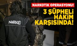 Narkotik operasyonuda yasaklı madde ele geçirildi