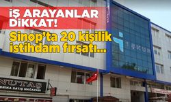 Sinop’ta 20 kişilik geçici istihdam