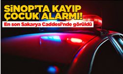 Sinop’ta kayıp çocuk alarmı! Her yerde aranıyor