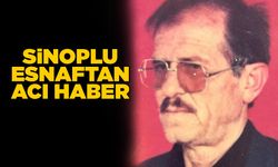 Sinoplu balıkçı esnafı hayatını kaybetti