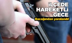 Tabancadan çıkan kurşun bacağına isabet etti