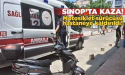 Sinop'ta motosiklet devrildi, sürücü yaralandı