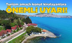 Turizm amaçlı kiralanan konutlarda bunlara dikkat!