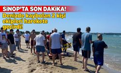 Sinop’ta denize giren 2 kişi kayboldu