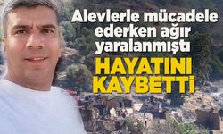 Ödemiş yangınında can kaybı 3'e yükseldi