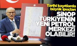 Sinop, Türkiye'nin yeni petrol üssü olabilir!
