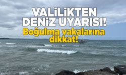 Sinop Valiliğinden kuzey sahili uyarısı