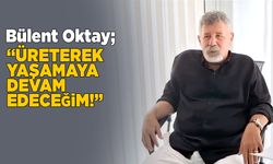 Bülent Oktay, belediyedeki 36 yılı değerlendirdi