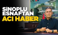 Sinop emlakçı esnafından acı haber