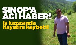 Sinoplu vatandaş iş kazasında hayatını kaybetti