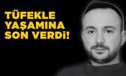 Komşu ilde acı olay! Tüfekle yaşamına son verdi